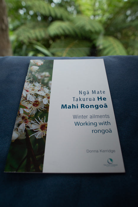 Ngā Mate Takurua – Winter Ailments working with Rongoā